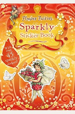 Flower Fairies Sparkly Sticker Book Flower Fairies Sparkly Sticker Book
