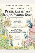 Beatrix Potter Favorite Tales: The Tales Of Peter Rabbit And Jemima Puddle Duck [With Cd]