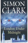 London Under Midnight