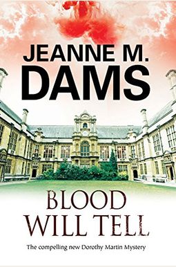 Blood Will Tell Blood Will Tell