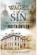 The Wages Of Sin