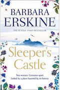 Sleeper's Castle: An Epic Historical Romance From The Sunday Times Bestseller
