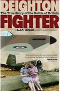 Fighter: The True Story Of The Battle Of Britain