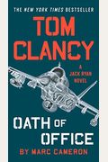 Tom Clancy Oath Of Office (A Jack Ryan Novel)