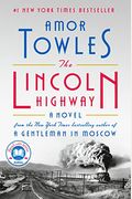 The Lincoln Highway: A Read With Jenna Pick (A Novel)