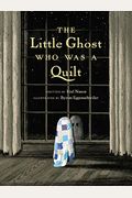 The Little Ghost Who Was a Quilt