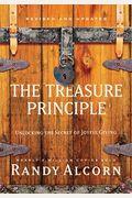 The Treasure Principle: Unlocking The Secret Of Joyful Giving