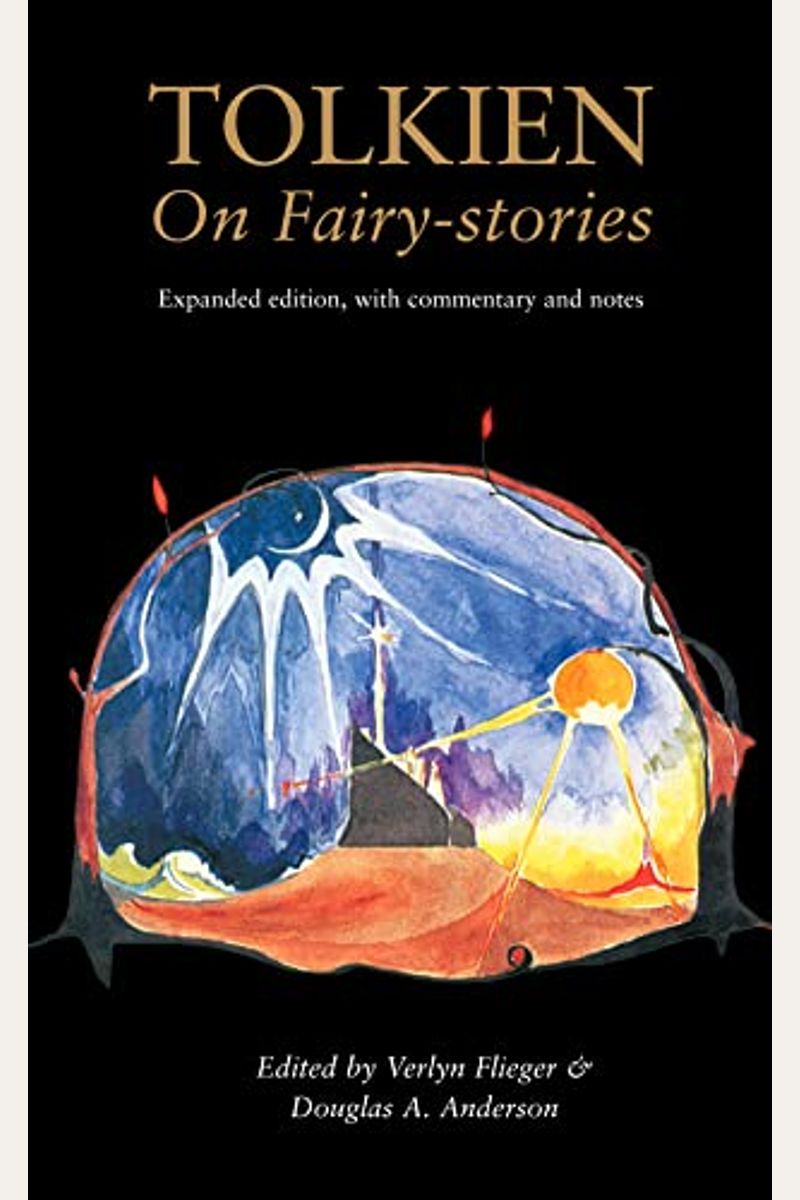 Tolkien On Fairy-Stories