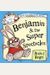 Benjamin And The Super Spectacles (The Wonderful World Of Walter And Winnie)