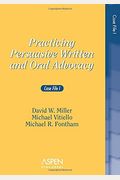 Practicing Persuasive Written and Oral Advocacy: Case File I