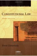 Constitutional Law: Principles And Policies, Third Edition (Aspen Treatise Series)