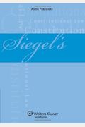 Siegel's Constitutional Law: Essay and Multiple-Choice Questions and Answers (Siegel's Series)