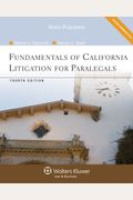 Fundamentals of California Litigation for Paralegals, Fourth Edition