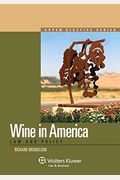 Wine Law in America: Law and Policy