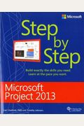 Microsoft Project 2013 Step By Step