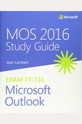 Mos 2016 Study Guide For Microsoft Outlook