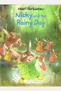 Nicky And The Rainy Day