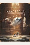 Armstrong: The Adventurous Journey Of A Mouse To The Moon