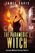 The Paramedics Witch Extreme Medical Services Volume