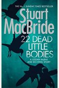22 Dead Little Bodies (a Logan and Steel Short Novel)
