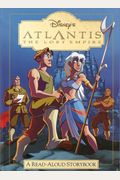 Atlantis: The Lost Empire: A Read-Aloud Storybook