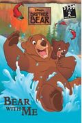 Bear With Me (Step Into Reading)