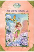 Prilla And The Butterfly Lie (Turtleback School & Library Binding Edition) (Disney Fairies (Pb))