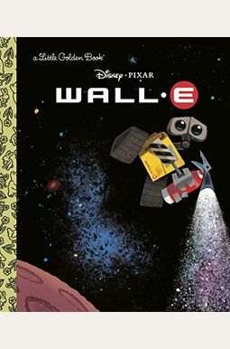 Wall-E (Disney/Pixar Wall-E) Wall-E (Disney/Pixar Wall-E)