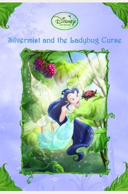 Silvermist And The Ladybug Curse Silvermist And The Ladybug Curse