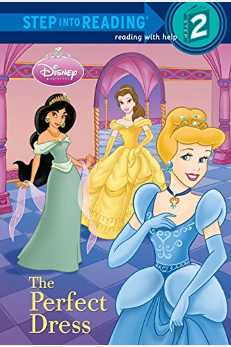 The Perfect Dress (Disney Princess)