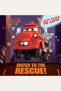 Mater To The Rescue!