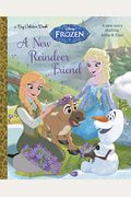 A New Reindeer Friend (Disney Frozen) (Big Golden Book)