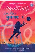 Never Girls #12: In the Game (Disney: The Never Girls)