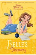Disney Princess Beginnings: Belle's Discovery (Disney Princess) (A Stepping Stone Book(Tm))
