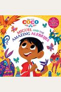 Miguel And The Amazing Alebrijes (Disney/Pixar Coco)