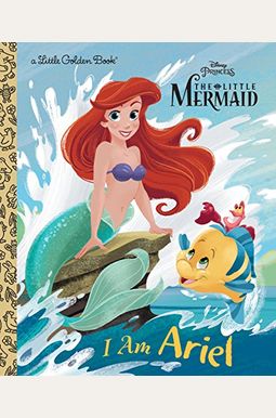 I Am Ariel (Disney Princess) I Am Ariel (Disney Princess)