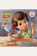 Bonnie's First Day Of School (Disney/Pixar Toy Story 4)