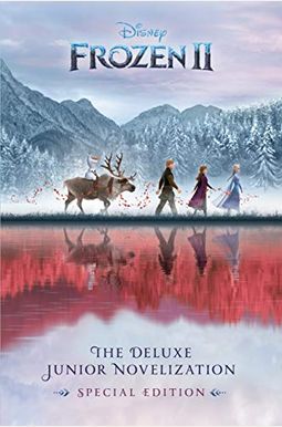 Frozen 2: The Deluxe Junior Novelization (Disney Frozen 2) Frozen 2: The Deluxe Junior Novelization (Disney Frozen 2)