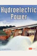 Energy at Work: Hydroelectric Power