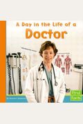 A Day In The Life Of A Doctor