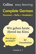 Complete German Grammar Verbs Vocabulary: 3 Books in 1
