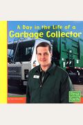 Day In The Life Of A Garbage Collector