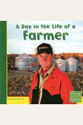 A Day In The Life Of A Farmer (Community Helpers At Work)