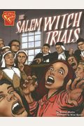 The Salem Witch Trials (Graphic History)