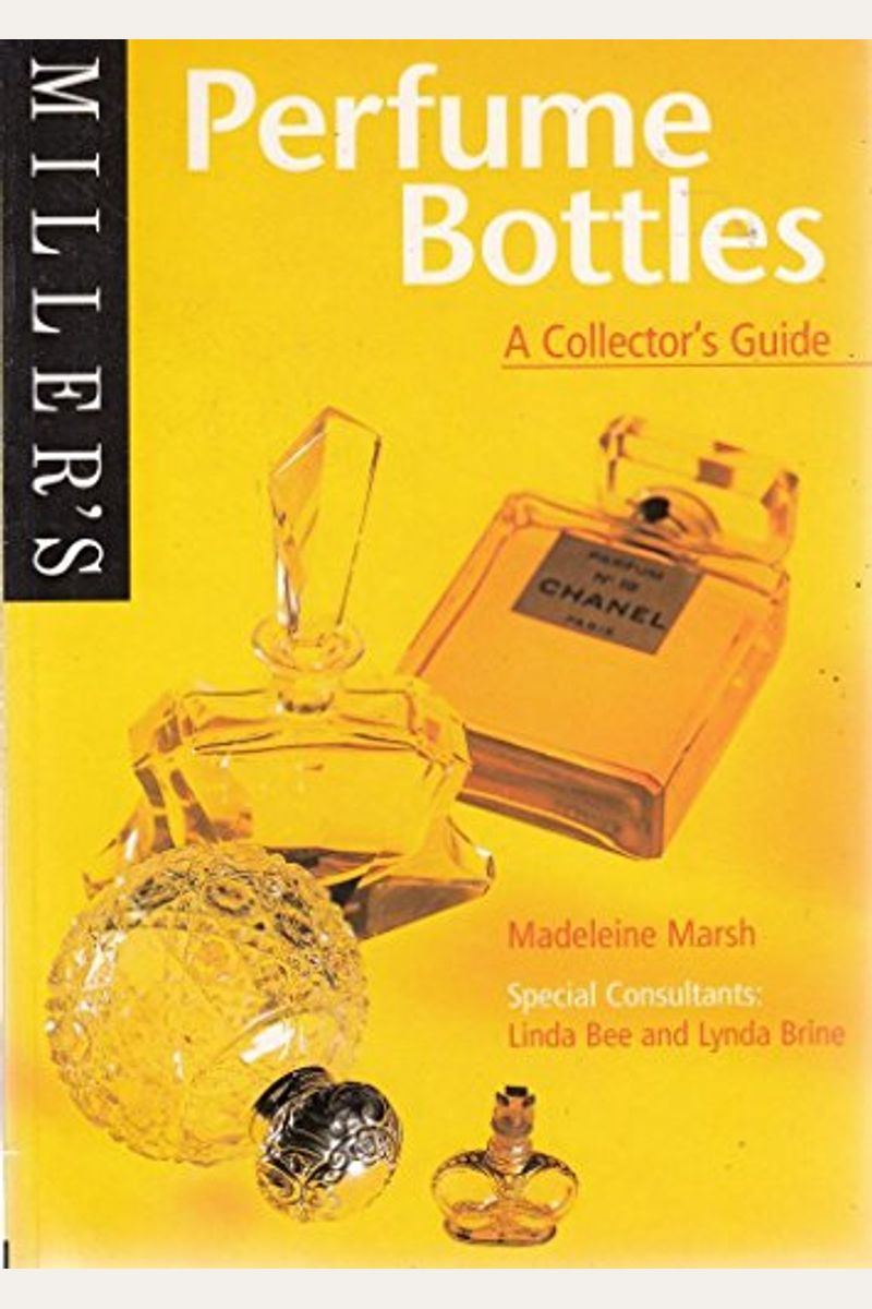 Buy Millers Perfume Bottles A Collectors Guide The collectors guide Book
