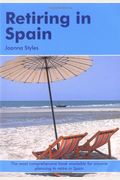 Retiring in Spain A Survival Handbook