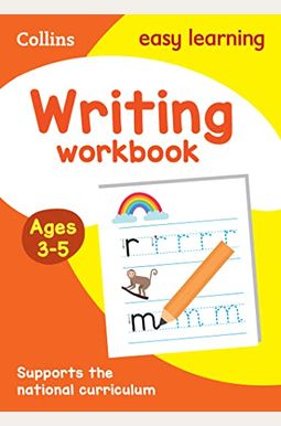 Writing Workbook: Ages 3-5 Writing Workbook: Ages 3-5