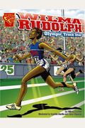 Wilma Rudolph: Olympic Track Star