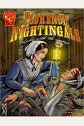 Florence Nightingale: Lady With The Lamp