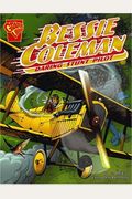 Bessie Coleman: Daring Stunt Pilot